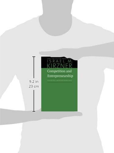 Competition and Entrepreneurship (The Collected Works of Isr)