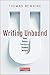 Writing Unbound: How Fiction Transforms Student Writers