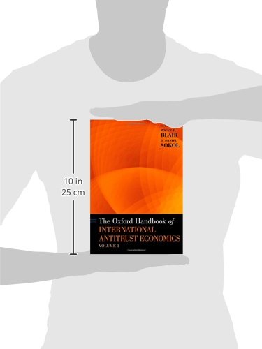 The Oxford Handbook of International Antitrust Economics, Volume 1 (Oxford Handbooks)