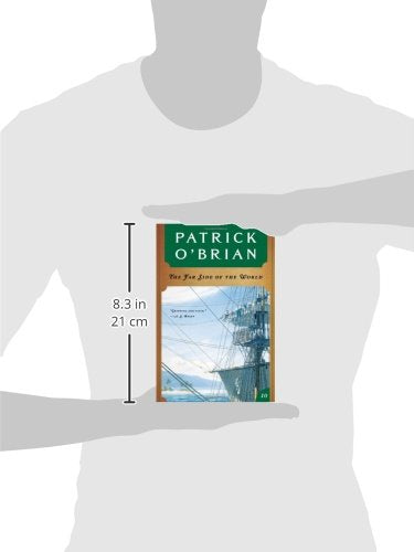 The Far Side of the World (Aubrey/Maturin Novels, 10) (Book 10)