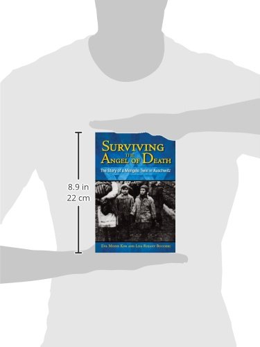 Surviving the Angel of Death: The True Story of a Mengele Twin