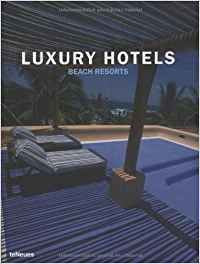 Luxury Hotels Beach Resorts