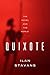 Quixote: The Novel and the World