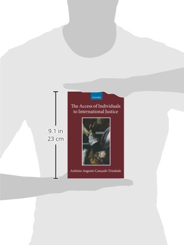 The Access of Individuals to International Justice (Collected Courses of the Academy of European Law)