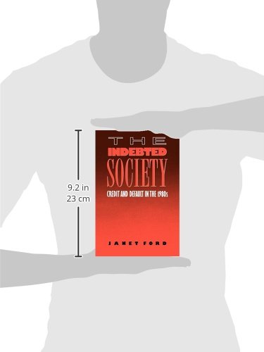 The Indebted Society: Credit and Default in the 1980s
