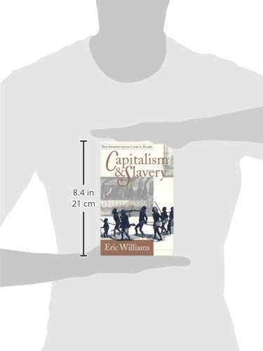 Capitalism and Slavery by Williams, Eric