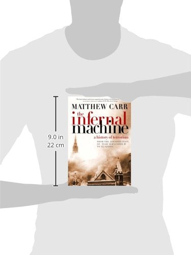 The Infernal Machine: A History of Terrorism