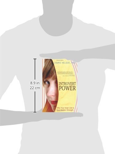 Introvert Power: Why Your Inner Life Is Your Hidden Strength