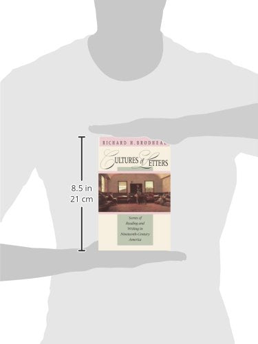 Cultures of Letters: Scenes of Reading and Writing in Nineteenth-Century America