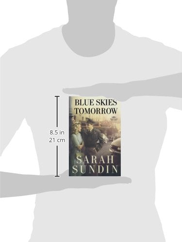 Blue Skies Tomorrow: (A Historical Romance of the WWII Air Force in England)