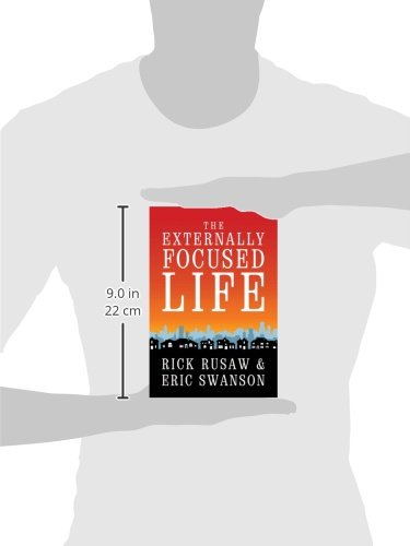 The Externally Focused Life