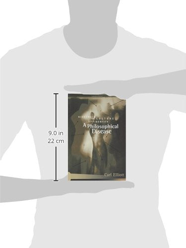 A Philosophical Disease (Reflective Bioethics)
