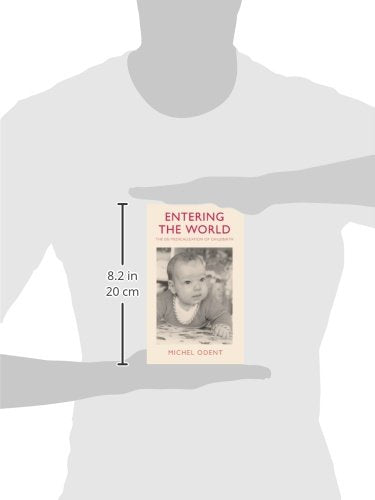 Entering the World
