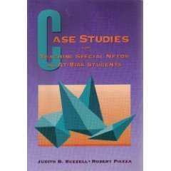 CASE STUDIES F/TEACHING SPECIAL NEEDS & AT-RISK STUDENTS