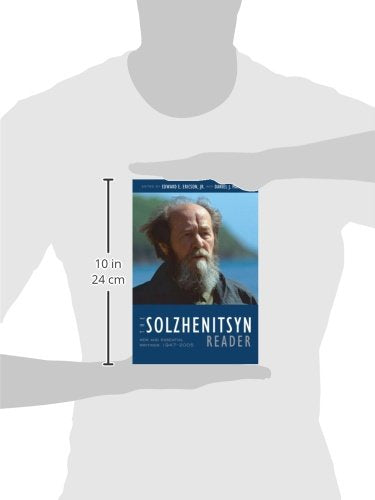 The Solzhenitsyn Reader: New and Essential Writings, 1947-2005 — back cover