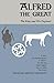 Alfred the Great: The King and His England (Phoenix Books)