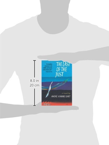 The Last of the Just: A Novel