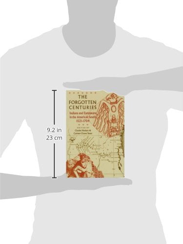 The Forgotten Centuries: Indians and Europeans in the American South, 1521-1704