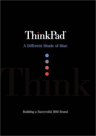 Thinkpad: A Different Shade of Blue