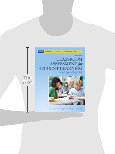 Classroom Assessment for Student Learning: Doing It Right - Using It Well (2nd Edition) (Assessment Training Institute, Inc.)