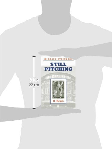 Still Pitching: A Memoir