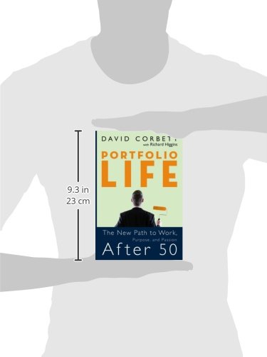 Portfolio Life: The New Path to Work, Purpose, and Passion After 50