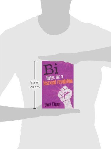 Bi: Notes for a Bisexual Revolution