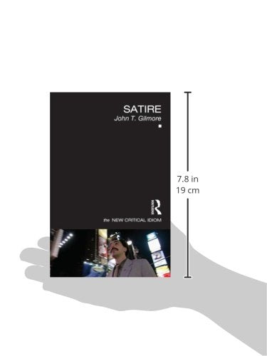 Satire (The New Critical Idiom)