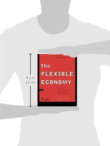 The Flexible Economy: Causes and Consequences of the Adaptability of National Economies