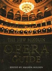 The New Penguin Opera Guide