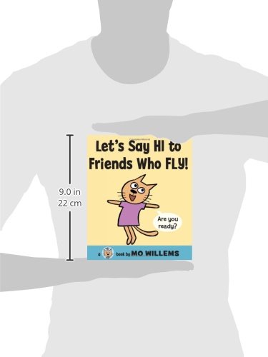 Let's Say Hi to Friends Who Fly! (Cat the Cat Series, 2)