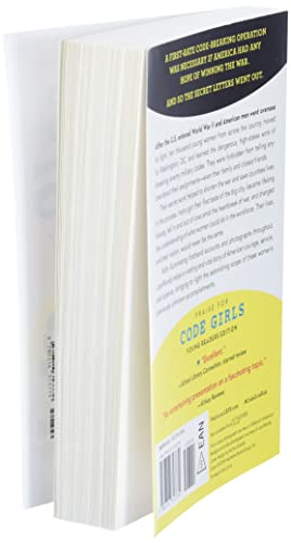 Code Girls: The True Story of the American Women Who Secretly Broke Codes in World War II (Young Readers Edition)