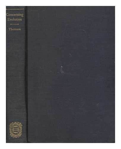 Concerning Evolution (The Terry Lectures Series)