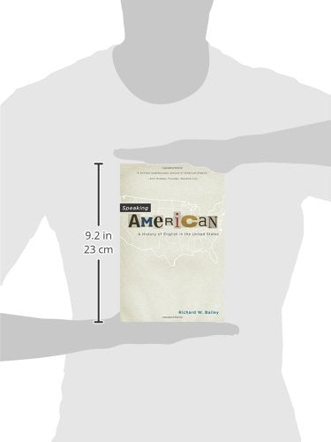 Speaking American: A History of English in the United States