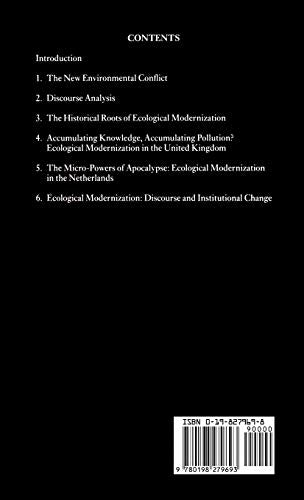 The Politics of Environmental Discourse: Ecological Modernization and the Policy Process