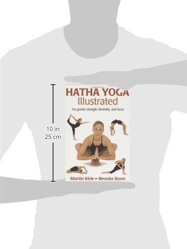 Hatha Yoga Illustrated by Martin Kirk