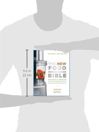 The New Food Processor Bible: 30th Anniversary Edition (Bible (Whitecap))