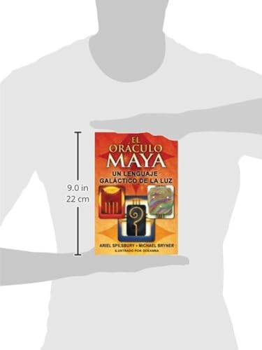 El oráculo maya: Un lenguaje galáctico de la luz (Spanish Edition)