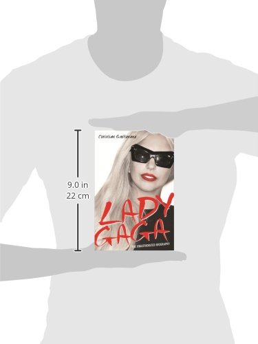 Lady Gaga: The Unauthorized Biography