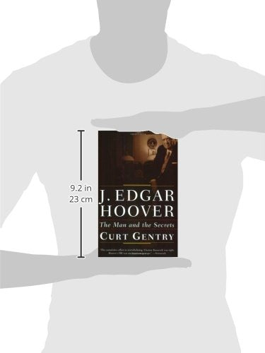 J. Edgar Hoover: The Man and the Secrets