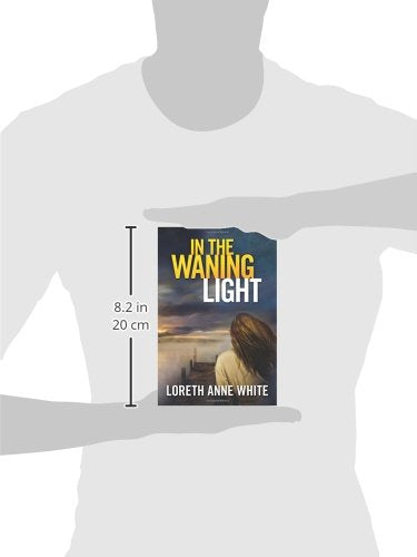 In the Waning Light (Snowy Creek Novel)