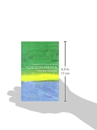 Schizophrenia: A Very Short Introduction