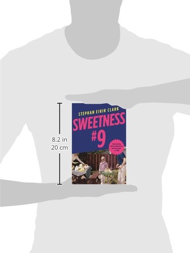 Sweetness #9: A Novel