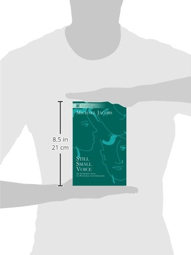 Still Small Voice: Practical Introduction to Counselling in Pastoral and Other Settings (New Library of Pastoral Care)