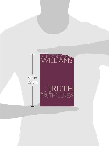 Truth and Truthfulness: An Essay in Genealogy