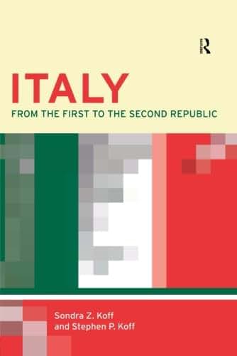 Italy: From the First to the Second Republic