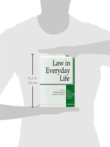 Law in Everyday Life (The Amherst Series In Law, Jurisprudence, And Social Thought)