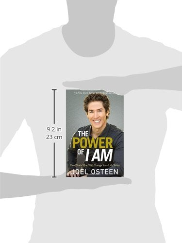 The Power of I Am: Two Words That Will Change Your Life Today