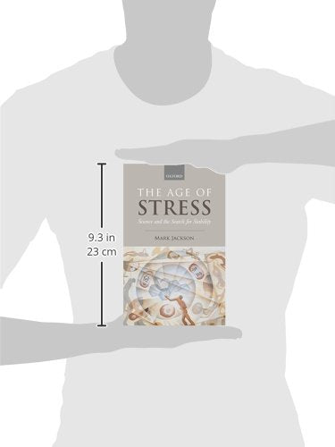 The Age of Stress: Science and the Search for Stability