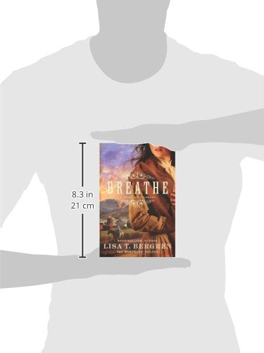 Breathe: A Novel of Colorado (The Homeward Trilogy)